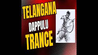 Telangana Dappulu Trance Telangana Dappulu DJ Songs [upl. by Giuliana]