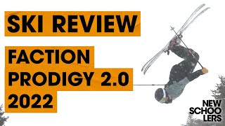 2022 Faction Prodigy 20 Ski Review  Newschoolers Ski Test [upl. by Ahsiekahs]