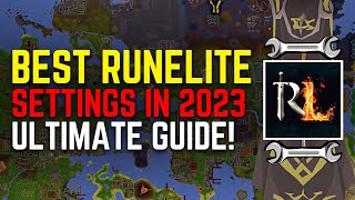 How To Make RUNELITE Run Super Smooth In 2023︱Old School Runescape [upl. by Bernj]