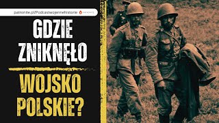 Gdzie zniknęło Wojsko Polskie [upl. by Tilly]