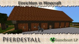 MINECRAFT  Pferdestall  Einrichten in Minecraft [upl. by Niobe561]