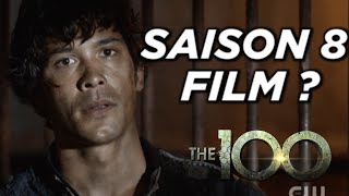 THE 100  SAISON 8FILM  Infos [upl. by Kalasky225]