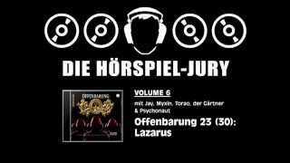 HörspielJury Vol 6  Offenbarung 23 30 Lazarus [upl. by Anaugahs135]