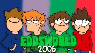 Eddsworld  Intro But 2006 [upl. by Sumaes758]