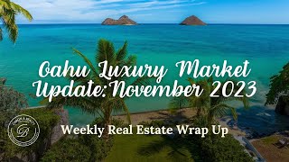 Oahu Luxury Market Update November Statistics amp Top Sales with Caron Davis Realtor [upl. by Anib]