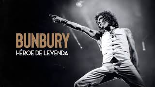 Bunbury  Héroe de leyenda California Live [upl. by Lutim]