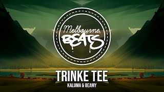 KALUMA amp Beamy  Trinke Tee [upl. by Celesta]