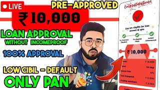 ✅️Rs10000 loan pre approved only PAN Instant loan approval 2024  Defaulters apply no incomeproof [upl. by Arleta]