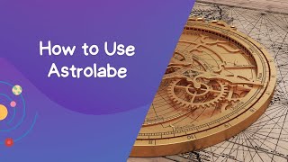 How To Use Astrolabe A StepByStep Guide [upl. by Humberto]