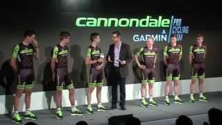 CannondaleGarmin Team Launch  Full Presentation [upl. by Enilecram]