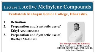 Part 1 Active Methylene Compounds [upl. by Nniroc]