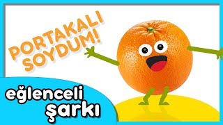 Portakalı Soydum Başucuma Koydum  Eğlenceli Çocuk Tekerlemesi Şarkısı [upl. by Leahcir]