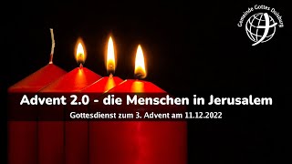 Gottesdienst zum 3 Advent am 11122022 [upl. by Lj176]