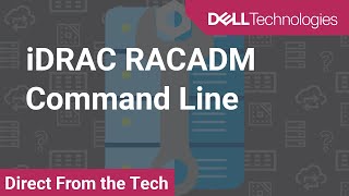 Tutorial on iDRAC RACADM Command Line [upl. by Cherian]