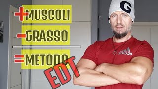 METODO EDT più MUSCOLI e meno GRASSO ⚫ ALLENAMENTO ad alta intensità per TONIFICARE e DIMAGRIRE [upl. by Didier]