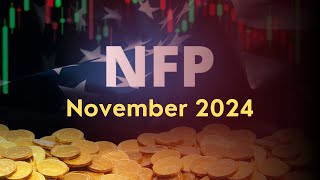 NFP November 2024 Unemployment Rate Expect HIGH Volatility Today [upl. by Namrehs417]