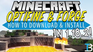 How To Use Optifine with Forge in Minecraft 1182 [upl. by Ettenuahs716]