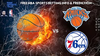 New York Knicks VS Philadelphia 76ers Game 5 NBA Sports Betting Info for 43024 [upl. by Verne]