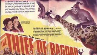 The Thief of Bagdad 1940  Suite  Miklos Rozsa [upl. by Sherwin]