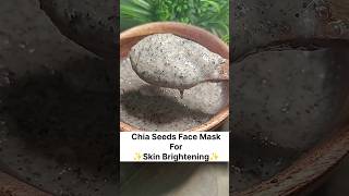 Chia Seeds Face Mask For Skin Brightening ✨beauty shorts skincare youtubeshorts [upl. by Jerome]