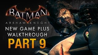 Batman Arkham Knight Walkthrough  Part 9  Stagg Airships [upl. by Oznecniv805]