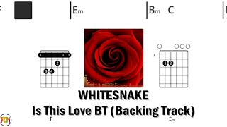 WHITESNAKE Is This Love BACKING TRACK FCN GUITAR CHORDS amp LYRICS [upl. by Alleunam]