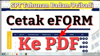 Terbaru Cetak SPT Tahunan EFORM Ke PDF [upl. by Auqinu318]