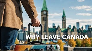 Why Immigrants Are Leaving Canada [upl. by Ashia]