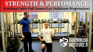 Kneeling Cable Pull Down Lat Pulldown Progression [upl. by Vharat]