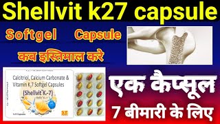 Shellvit k2 7 Softgel capsule uses  Softgelcapsul  Calcitrol  Calcium Carbonate  Vitamin k2 [upl. by Enelaehs]