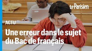 Une erreur s’est glissée dans le sujet du bac français les élèves paniqués [upl. by Laurella324]