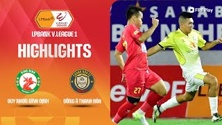 HIGHLIGHTS QUY NHƠN BÌNH ĐỊNH  ĐÔNG Á THANH HÓA  BẮN PHÁ LIÊN TỤC CHỦ NHÀ THỞ OXI CHỊU TRẬN [upl. by Hopfinger]