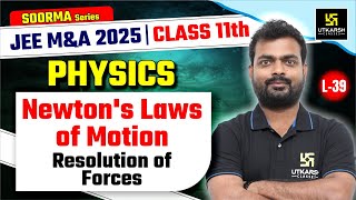 Class 11 Physics  Newtons Laws of Motion  JEE MampA 2025  L39  Sarvesh Sir [upl. by Thorr]