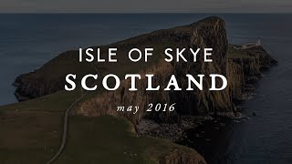 Isle of Skye Scotland  May 2016 [upl. by Nnylecyoj]