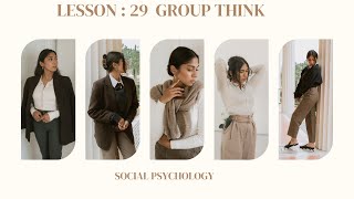 29Group Think Social Psychology [upl. by Eednus]