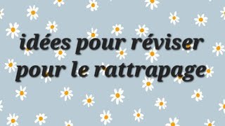 💡Rattrapage  Comment réviser [upl. by Kcitrap]