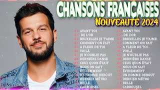 Chanson Française 2024 Nouveauté ⚡ Playlist 2024  Claudio Capéo Slimane Vianney Vitaa Louane [upl. by Kennith]