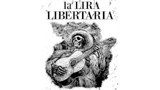 Lira Libertaria  03 Niñx [upl. by Cale750]