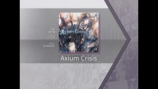 Arcaea Assist Tick akq  Axium Crisis FTR 9 [upl. by Rese]