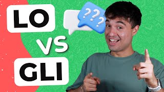 GLI vs LO STOP using them wrong in Italian  Pronomi in Italiano [upl. by Vannie]