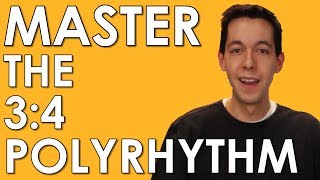 POLYRHYTHM Learn and MASTER 34 and 43 MUSIC THEORY  RHYTHM COUNTING [upl. by Noyerb]