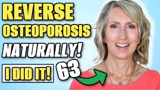 Top 4 Natural Remedies to Reverse Osteoporosis These Worked for Me [upl. by Ayanej]