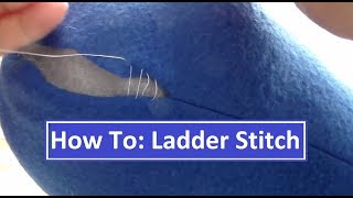 How To Ladder Stitch Invisible Stitching [upl. by Goodhen]