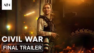 Civil War  Official Final Trailer HD  A24 [upl. by Elleinahc544]