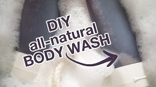 I made ALLNATURAL Body Wash  No gums or Crothix [upl. by Strander]