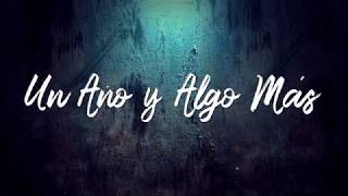 Franco De Vita  Un Año y Algo Más Official Lyric Video [upl. by Meyer]