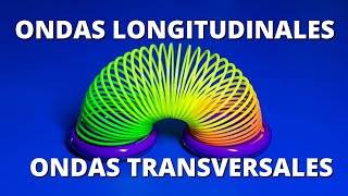 Ondas Longitudinales y Ondas Transversales aprende fácilmente [upl. by Spratt822]