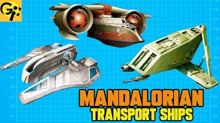 Mandalorian TRANSPORT SHIPS Explained [upl. by Agni692]