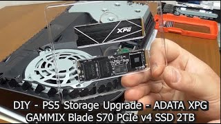 DIY  PS5 Storage Upgrade  XPG GAMMIX S70 Blade 2TB SSD  by ADATA [upl. by Dredi]