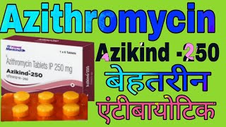 Azikind 250  500 mg Tablets Uses in Hindi  Azithromycin Tablets IP 250 mg  500 mg [upl. by Brosy]